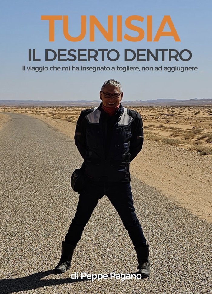 Copertina del libro Tunisia — Il Deserto Dentro